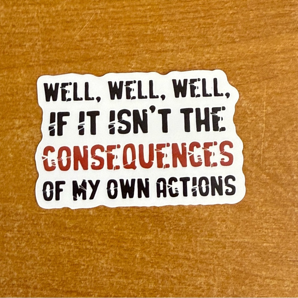 Humorous Quote Sticker - Black, Red, White‎